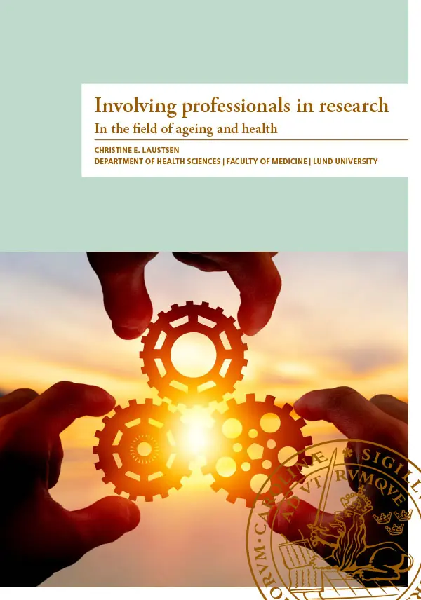 Involving professionals in research. In the field of ageing and health.