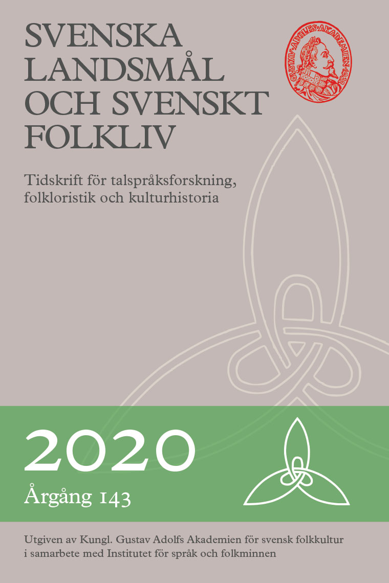 Svenska landsmål och svenskt folkliv.