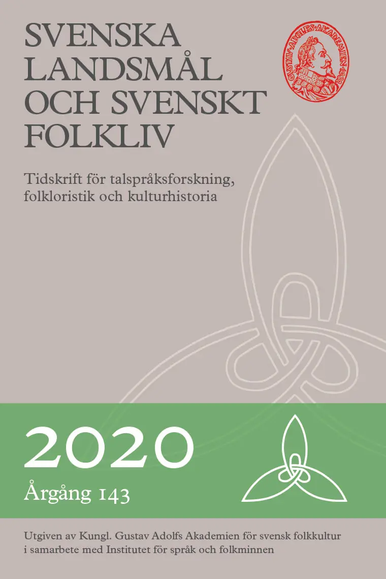 Svenska landsmål och svenskt folkliv.